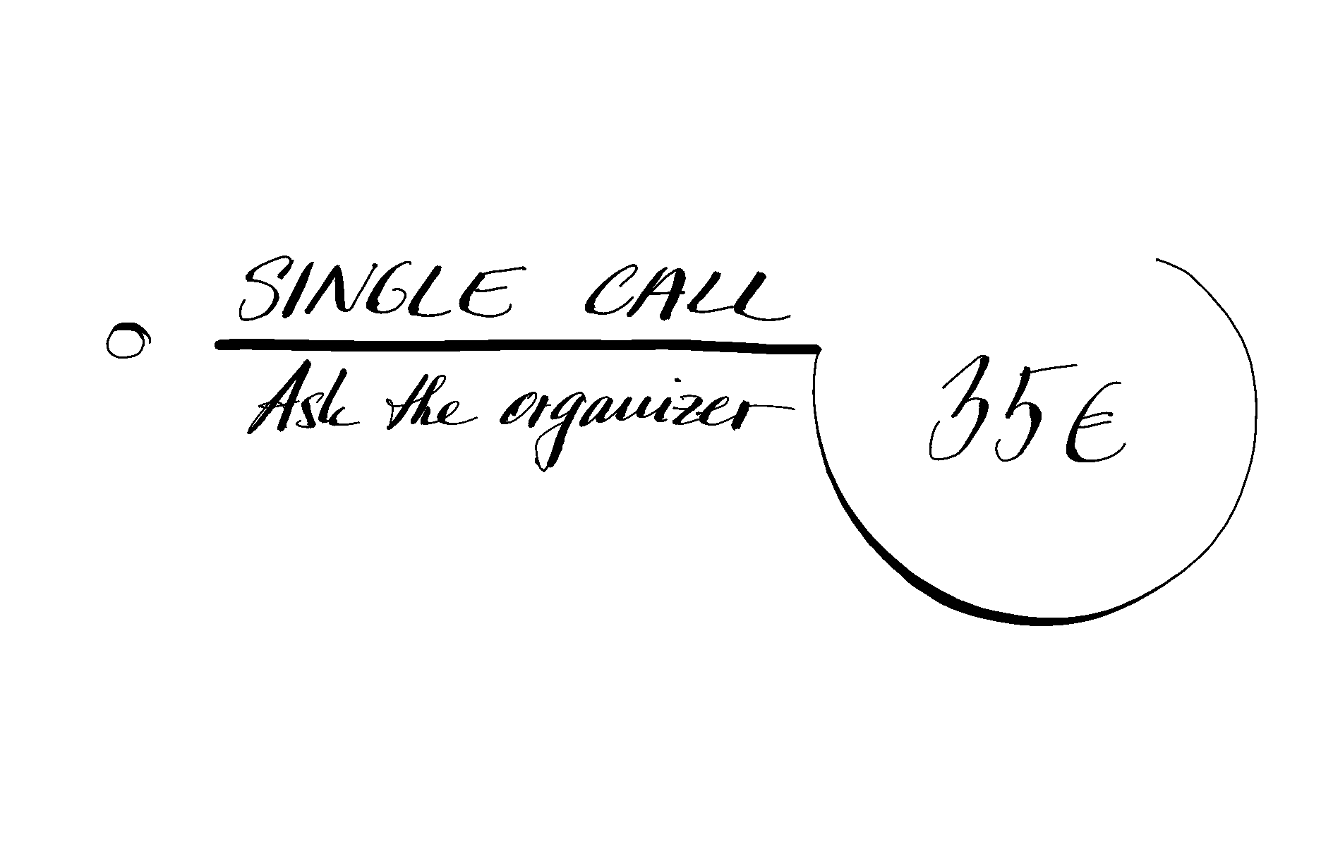 Sinle call - Ask the organizer